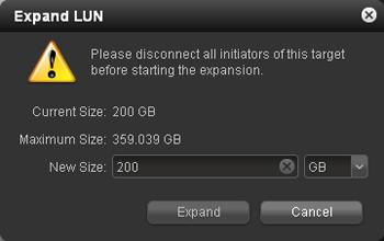 5. Select Expand. The Expand LUN pop-up screen displays: 6. Enter the following settings: New Size. Specify the new size of the LUN.