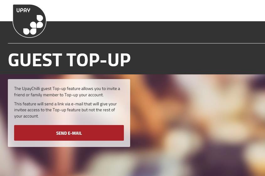 21 GUEST TOP-UP Guest Top-Ups allow your friends and family to top-up your account.