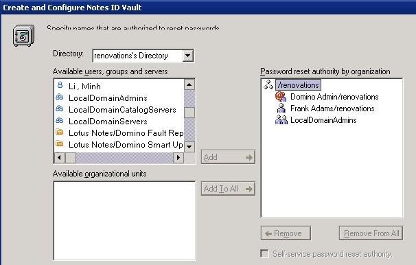 Creating Lotus Notes ID Vault, cont Select at least one vault administrator Add / remove vault servers Delete ID files from the vault Add / remove