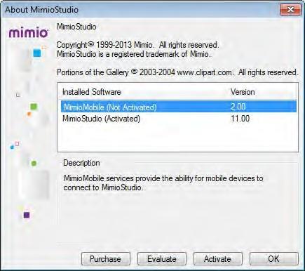 Activation MimioMobile Reference Card Step 1 In MimioStudio software, click on Help > About MimioStudio.