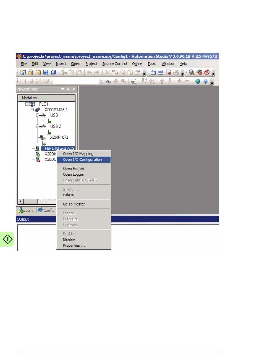 60 Start-up Mapping objects required for controlling the drive 1. In the Physical View window, right-click the entry for the adapter module, and then click Open I/O Configuration.