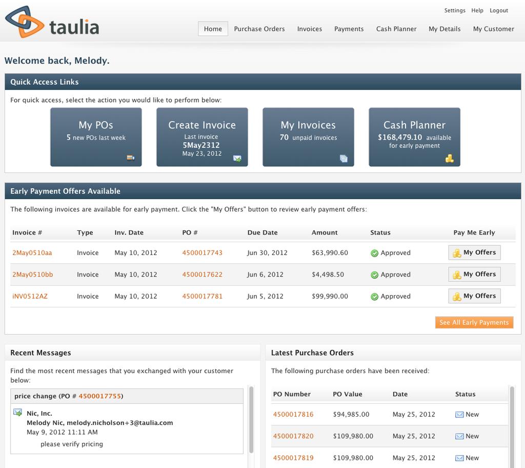 Vendor Portal Home Page Taulia Vendor Portal User Guide The Vendor Portal Home page displays several important items and provides quick and easy access to the most commonly used features available in