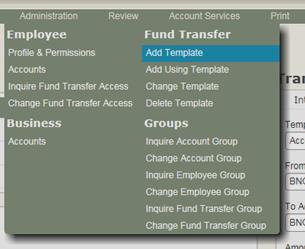 19: Account List Fund Transfer Templates A fund transfer template must be used when funds are transferred between your First National Bank accounts or when making a Federal Tax Payment.
