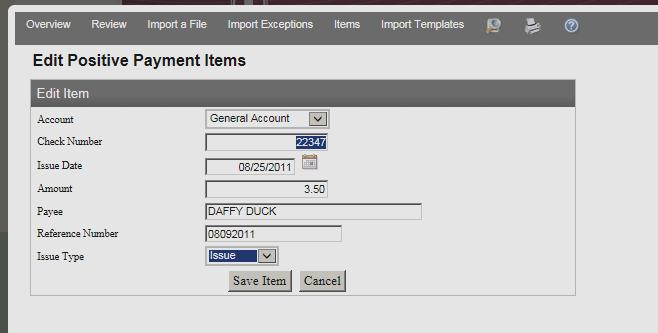 Changing (Edit) an Imported Item Once an item has been imported or added to Business Online Banking, there may be a need to change the item information.