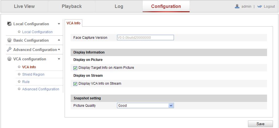 Figure 5-56 Face Capture VCA Info Face Capture Version: It lists the version of the algorithms library. Display information includes the display on picture and display on stream. Display Target info.