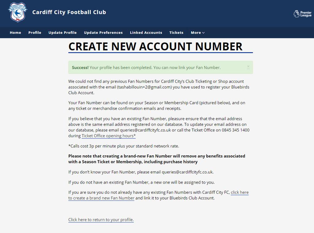 13. If you do not have an existing Fan Number associated with the email address that you have created your with, then you will be prompted to create a new Fan Number.