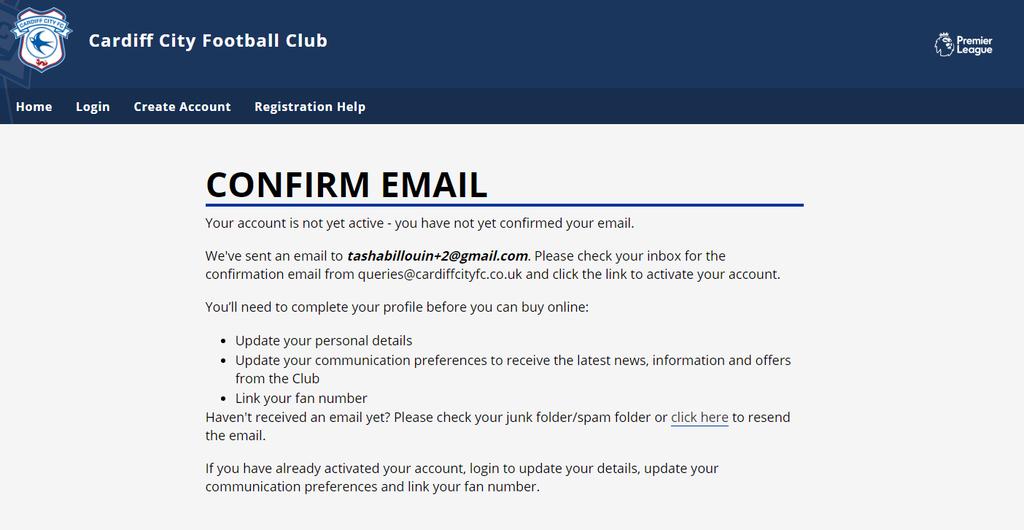 3. We ll send you an email to confirm your email address and activate your account from login@cardiffcityfc.co.uk.