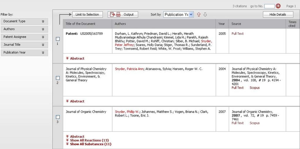 Tex, Authors and more Citations tabs 7 Filter by Refine search results by applying filters (Document Type, Authors, Patent Assignee, Journal Title and Publication Year).