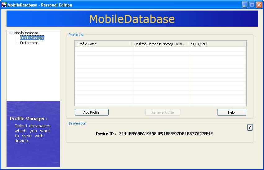 3 USING THE MOBILEDATABASE ON THE DESKTOP This section will explain how to use MobileDatabase software on the PC.