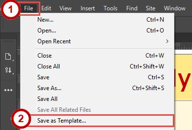 Save the Template Page Saving your template will allow you to use it later when creating the content pages of your website. To save as a template: 1. On the Menu Bar, click File (See Figure 73). 2.