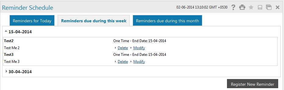 Reminders Reminder Schedule 6. Click the Delete/Modify link on order to delete or modify that respective reminder.