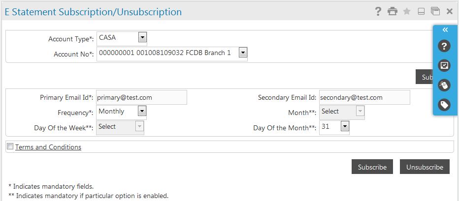 E-Statement Subscription / Unsubscription Field Field Name Account Type Account No/ Credit Card No [Mandatory, Dropdown] Select the Account Type from the dropdown list.