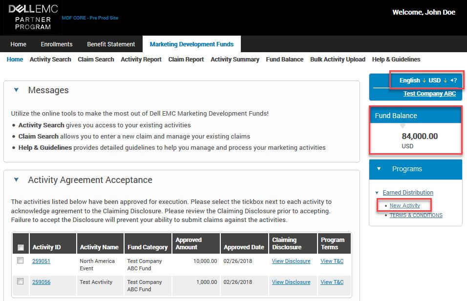 How to Enter an Activity A partner who is interested in running a marketing activity within a given quarter is required to obtain approval from the Dell EMC Marketing group.