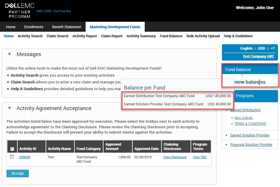 Fund Balances The earned MDF fund balance will appear here on the Marketing Development Funds home page If you are eligible for multiple programs, hover over the view balances text to reveal the