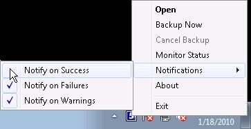 The following notifications will appear by default but can also be disabled: 1. When a backup completed successfully. 2. When a backup failed to complete. 3.