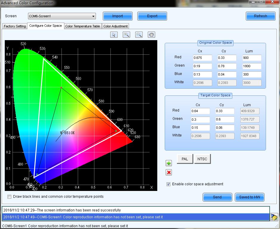 Color space configuration Original color space: It is suggested to use a light gun to measure current CIE coordinates and brightness and fill out properly, use original color space as basis for
