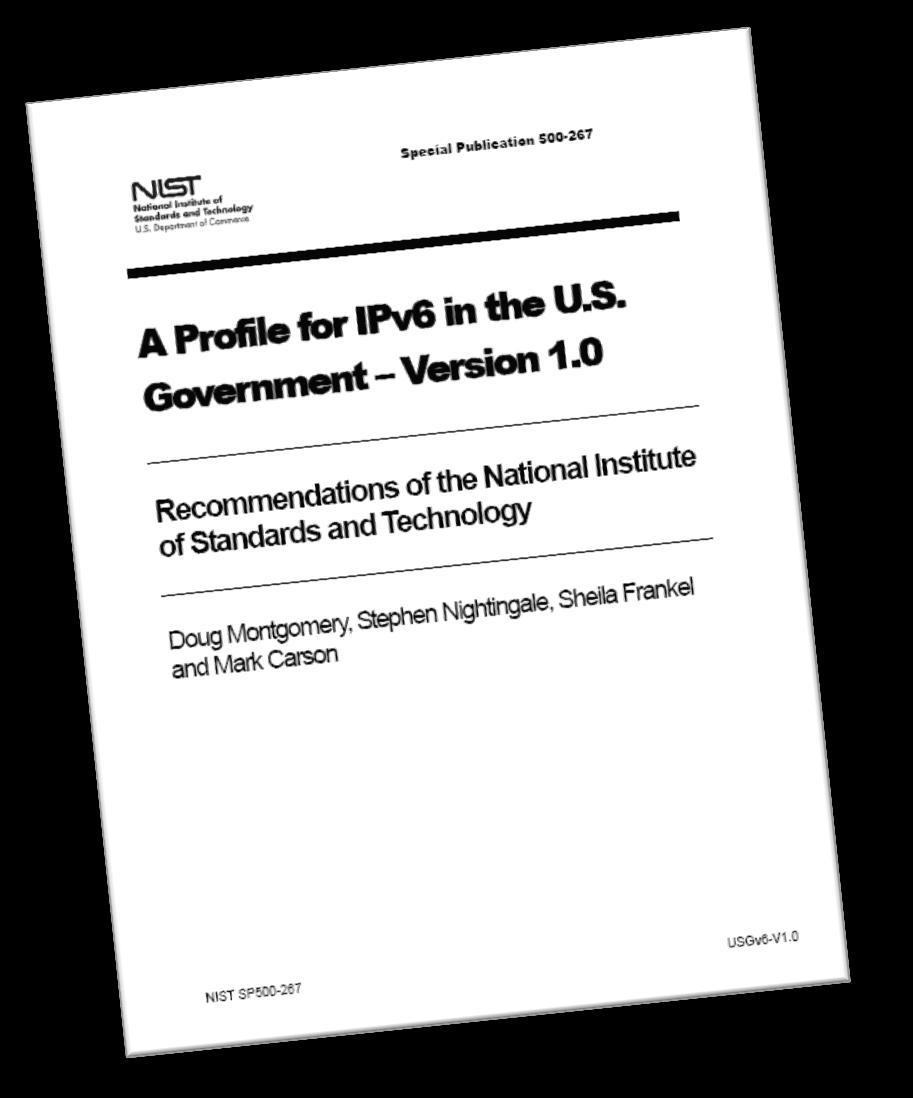 Federal IPv6 Product Profile Device Types Host Router Network Protection Device Functional Categories IPv6 Basic Capabilities Routing Protocols Quality of Service