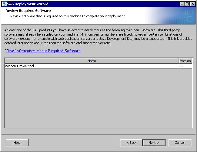 required for the SAS software that you are installing on the current machine.