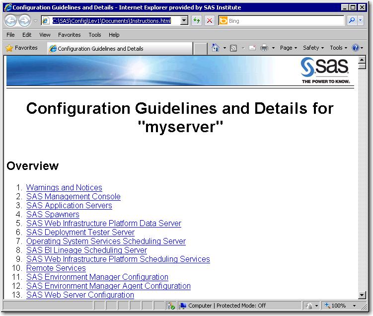 44 Chapter 1 Deploying SAS Office Analytics Figure 1.1 Configuration Guidelines and Details (Instructions.html) If you have not already done so, use Instructions.
