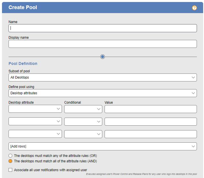 Chapter 8: Creating Desktop Pools policies set the Desktop selection preference option for this pool to Any available desktops.