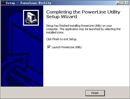 Step 17 Click Finish to complete installing Powerline Utility. If you select Launch Powerline Utility, Powerline Utility is automatically run after it is successfully installed.