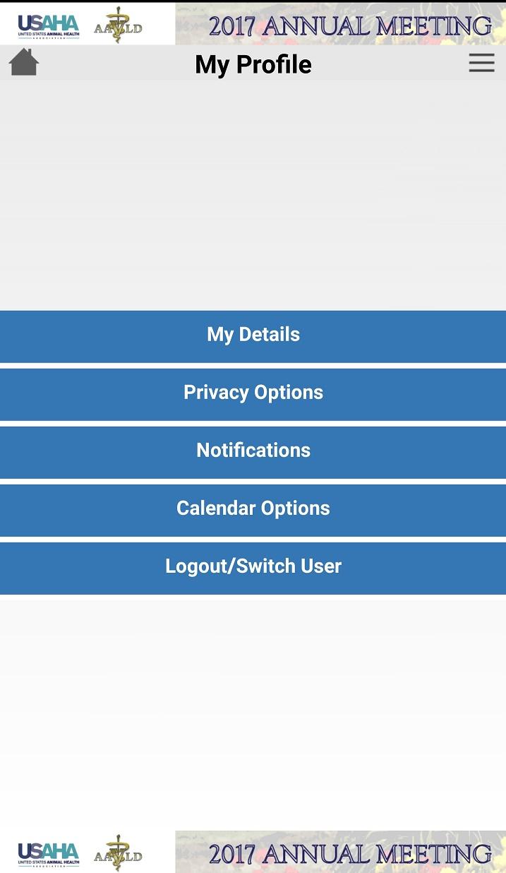 User Guide My Meeting / My Profile Screen Within the My Meeting area you can customize certain functions within the app and manage your personal information, by selecting the My Profile sub