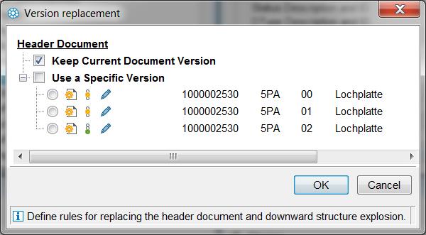 2 Replace The selected document in CAD will be replaced by a different version form PLM.
