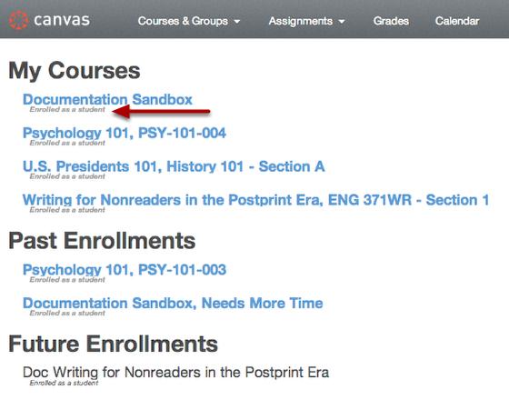 View Courses Each course displays your enrollment status: student, teacher, TA, observer, or designer.