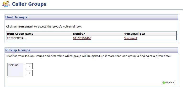 11 11. Caller Groups The Caller Groups menu option provides you with information about the Hunt Groups and Pickup Groups that you may be a member of.