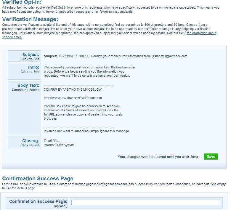 After customizing your verified opt-in message make sure to fill out the Confirmation Success Page.