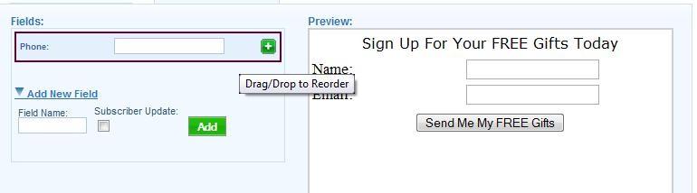 Click on the green plus sign to add it in to your form. Below is an example of a form with the phone field added in.