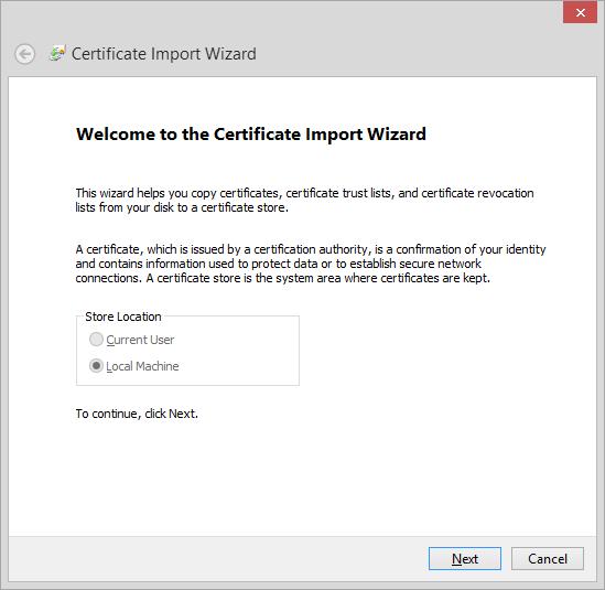 12. On the Certificate Import Wizard Welcome page, click Next. 13.