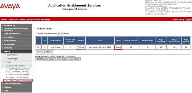 8. Verification Steps This section provides the steps that can be taken to verify correct configuration of the Liquid Assure and Avaya Aura Application Enablement Services. 8.1.