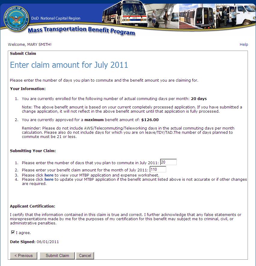 Figure 47 - Submit Claim - Enter claim amount for July 2011 Once the participant has