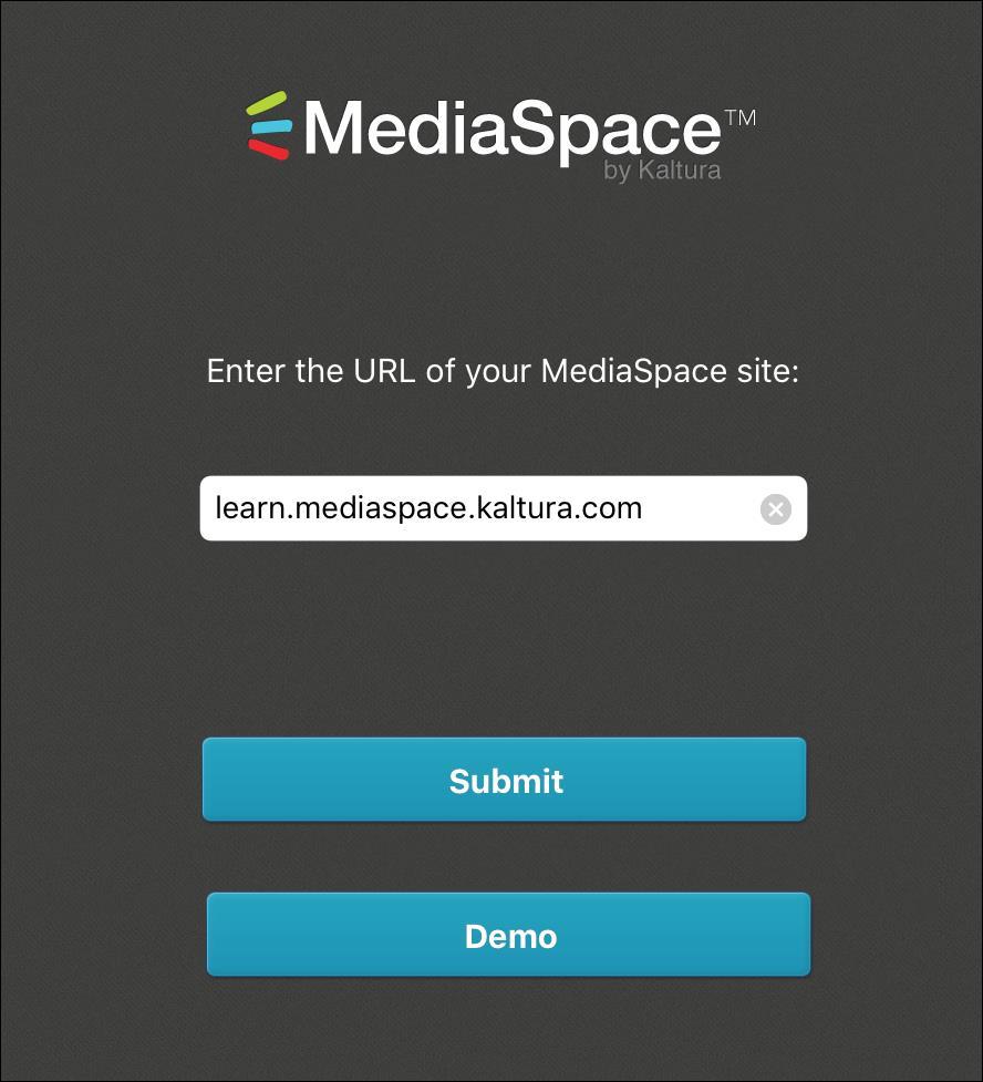 4. Tap learn.mediaspace.kaltura.com in the Enter the URL of your MediaSpace site text box. My Media 5. Tap Submit. My Media follows you throughout Canvas.