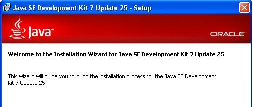 Part 6 - Installing JDK 7 Update 25 1. Make sure there is no previous Java version already installed on the system. You can check this by using the Windows Add/Remove Programs utility.