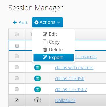1 In the Session Manager, choose the session you want to export. Session types are identified by an icon in the Type column.