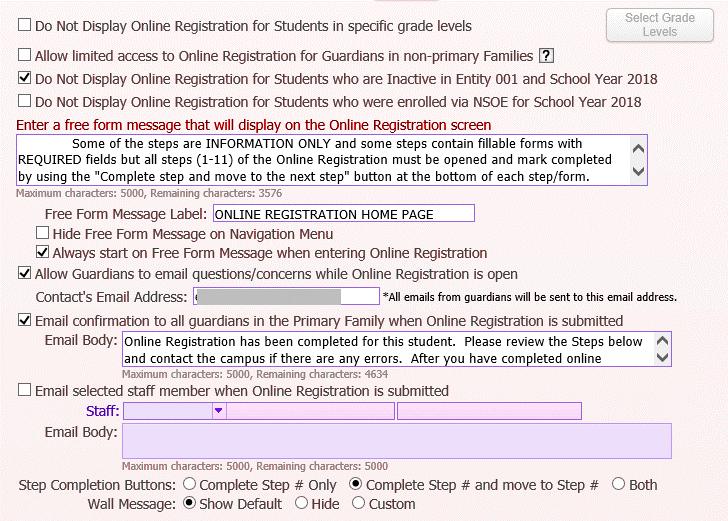 ON LINE REGISTRATION SETUP ~ by entity ~ Part 2 We recommend opening the Online Registration to all Grade Levels, but you do have the capability to only display Online Registration to certain grade