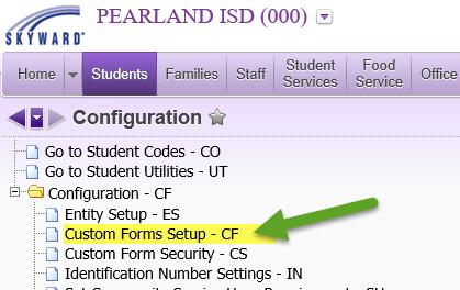 **Custom Forms Setup (click here for Skyward Guide) When naming fields (ID labels) make sure they