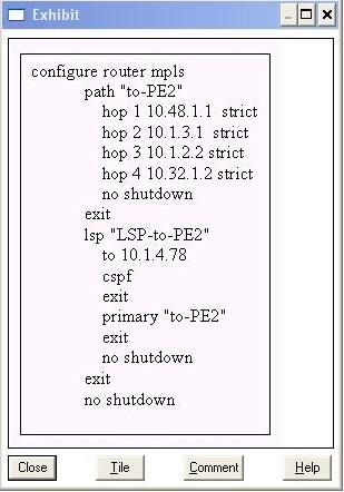 Given the configuration below, which of the following commands would enable fast reroute on the LSP? Choose two answers A.