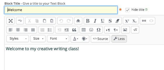 Unified Classroom: Class Pages Basics 2. On the Content tab, select On Page Text 3. Enter a title for your content block 4.