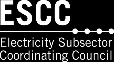 Purpose The ESCC is the principal liaison between the electric sector and the federal government for