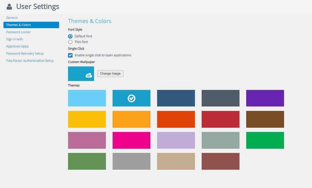 Themes and Colors In this section, you