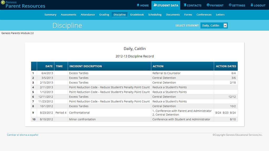 Discipline Discipline Record The optional Discipline screen lists any discipline issues you have had in the current school year.