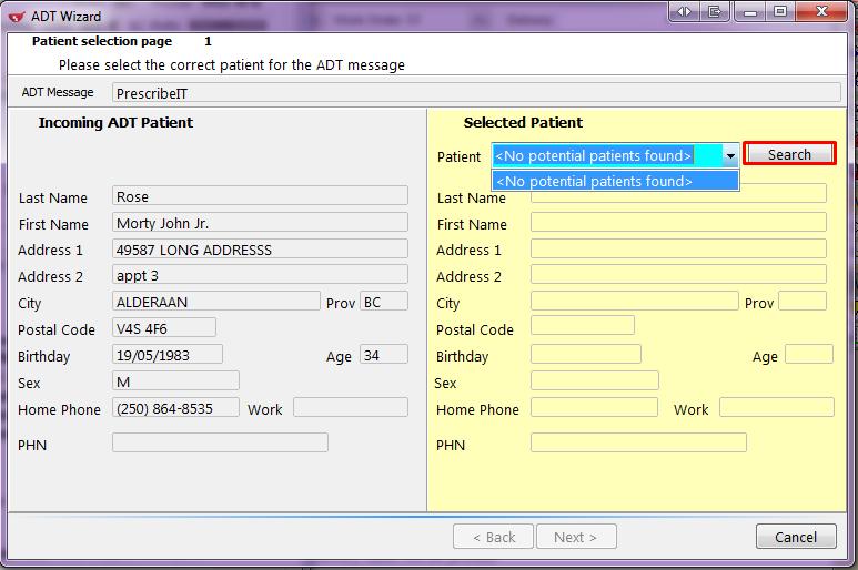 NOTE: If the patient does not exist in the local system, the ADT (Automated Data Transfer) Wizard will