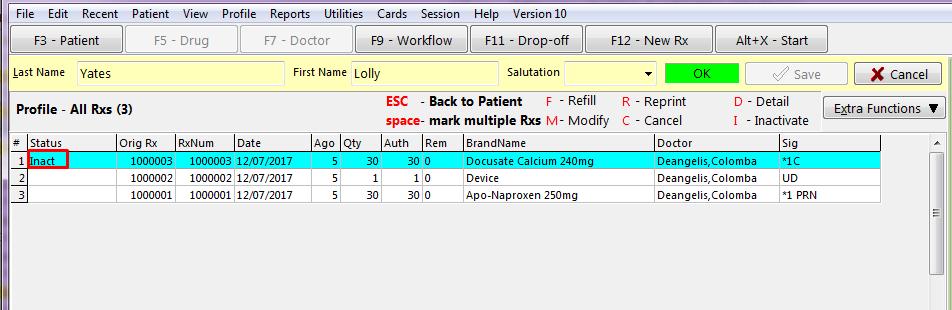 Enter in an optional comment and click OK. The Rx is now inactivate in the patient s profile.
