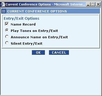 5.7 Changing Current Conference Options When you click Current Conf Opts on the AT&T Conference Monitor page, the Current Conference Options dialog box appears (Figure 3-5).