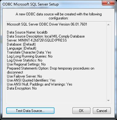 Close the ODBC Data Source Administrator Part II: Configure
