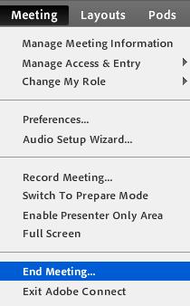 1 To end the meeting, select End Meeting under the Meeting menu. 2 The End Meeting window appears.