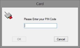On this dialog, type in your PIN number. When the PIN number is correct, the OK button will become enabled.